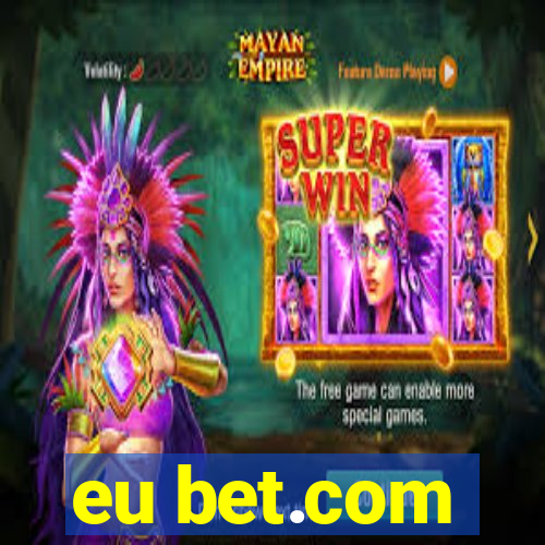 eu bet.com